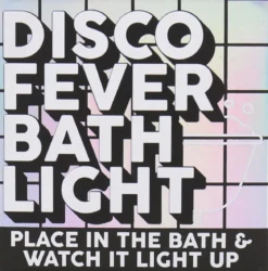 DISCO FEVER BATH LIGHT