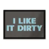 I Like It Dirty Door Mat