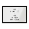 Namaste, Go Fuck Yourself Door Mat