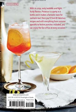 Prosecco Cocktails - 40 Tantalising Recipes