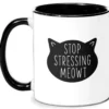 Stop Stressing Meowt Mug - White/Black