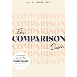 The Comparison Cure Book