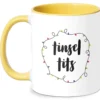 Tinsel T**s Mug - White/Yellow
